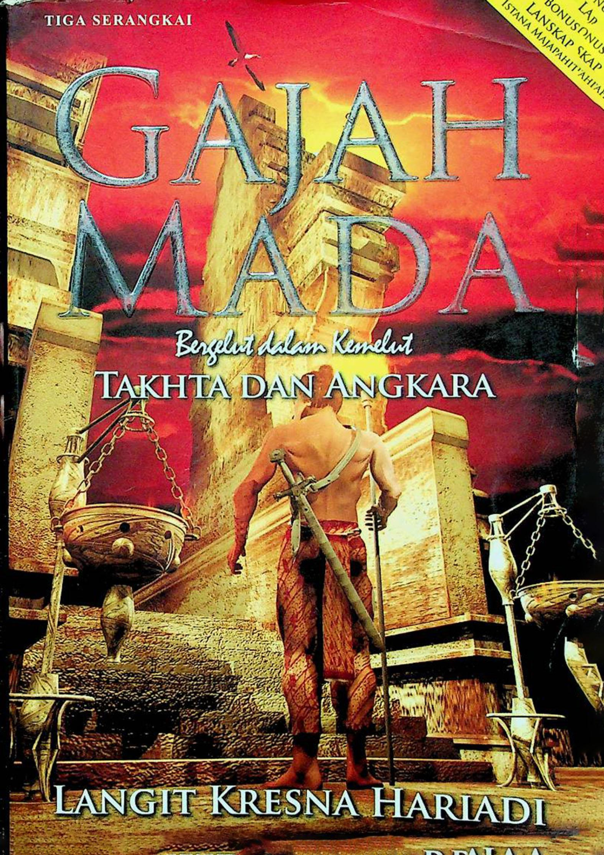 GAJAH MADA Bergelut dalam Kemelut TAKHTA DAN ANGKARA